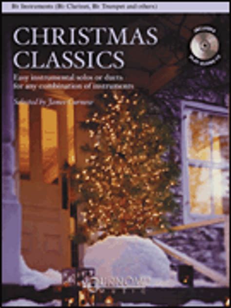 Christmas Classics - Easy Instrumental Solos Or Duets For Any Combination Of Instruments